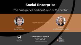 Social Innovation Lecture 2023: Social Enterprise – the emergence and evolution of the sector
