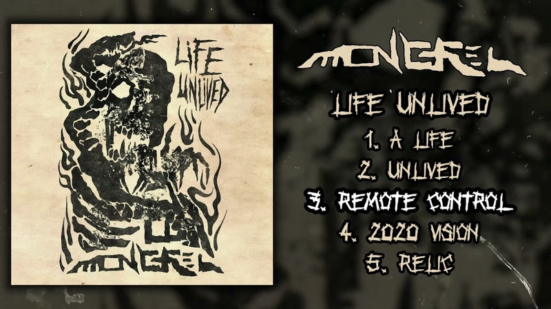 Mongrel Life Unlived (2022 Hardcore