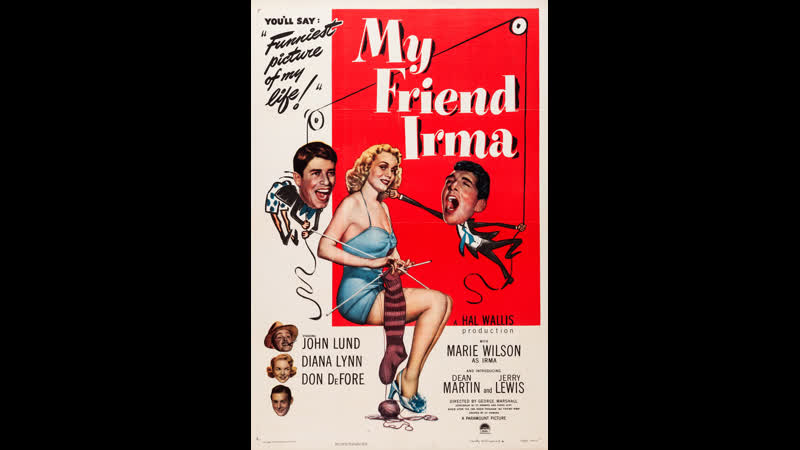 My Friend Irma (1949) 1080p Jerry Lewis, Dean Martin, John Lund, Marie Wilson, Diana Lynn, Don De