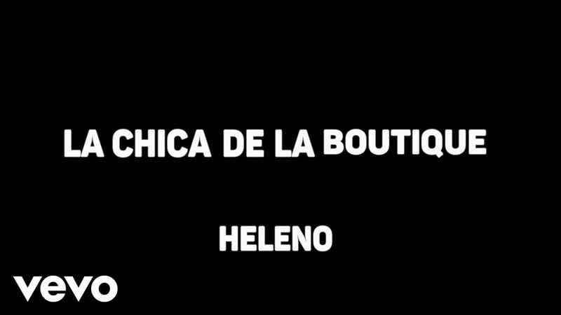 Heleno La Chica De La Boutique (