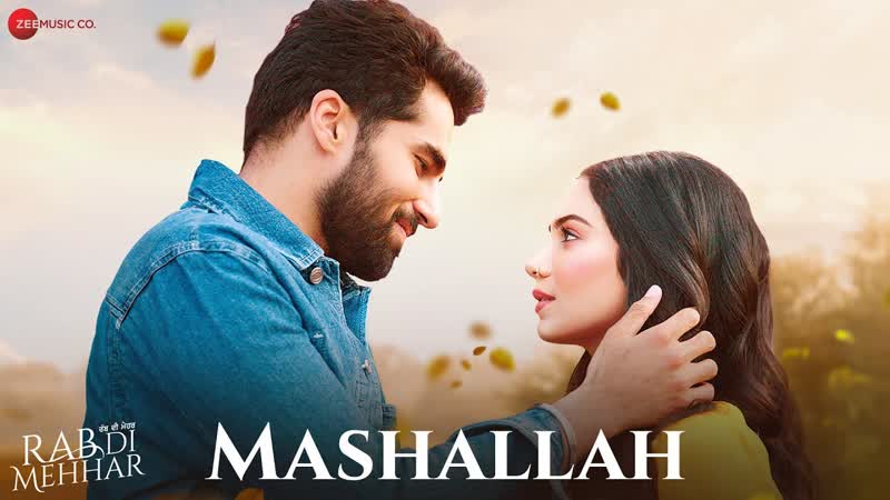 Mashallah, Rab Di Mehhar, Ajay Sarkaria, Kashish Rai Dheeraj Kumar, Arpita