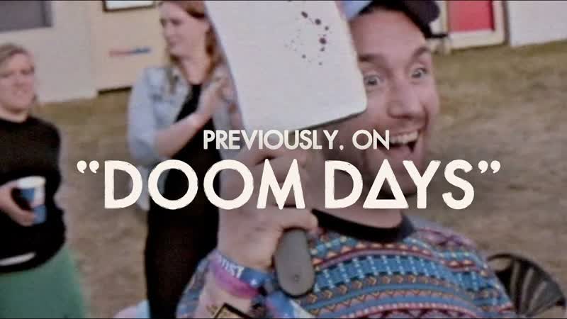 Previously, on Doom Days, , Episode