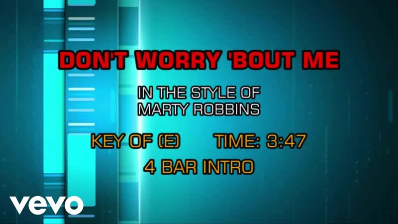 Marty Robbins Dont Worry (