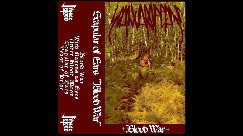 SCAPULAR OF EARS ( US) BLOOD WAR ( DEMO)