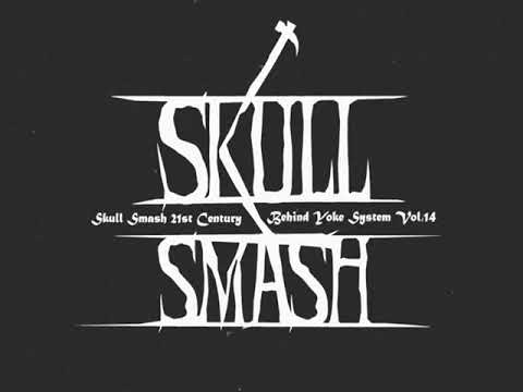 SKULL SMASH (