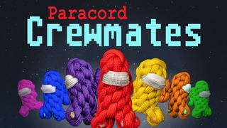 Safe or Sus?—Making Paracord Crewmates from “Among Us“
